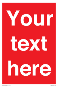 Custom Prohibition: Blank (red) sign